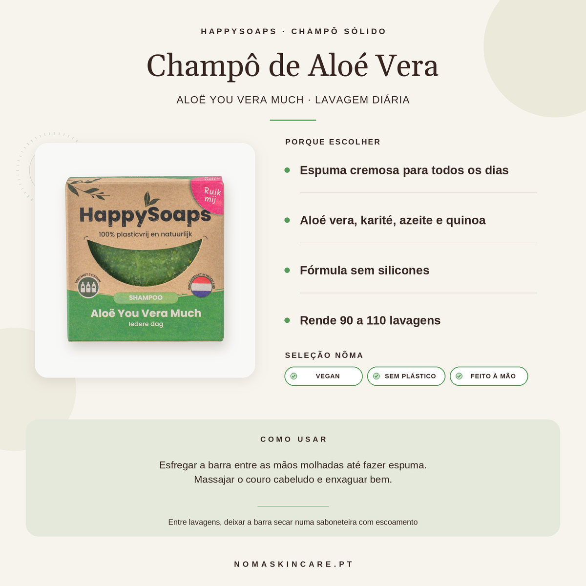 Benefícios e modo de uso — Champô Sólido de Aloé Vera para Uso Diário · HappySoaps