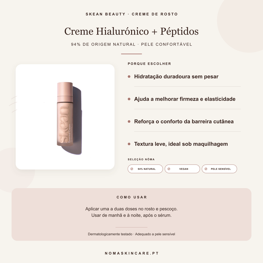 Benefícios e modo de uso — Creme de Rosto com Ácido Hialurónico e Péptidos · SKEAN BEAUTY