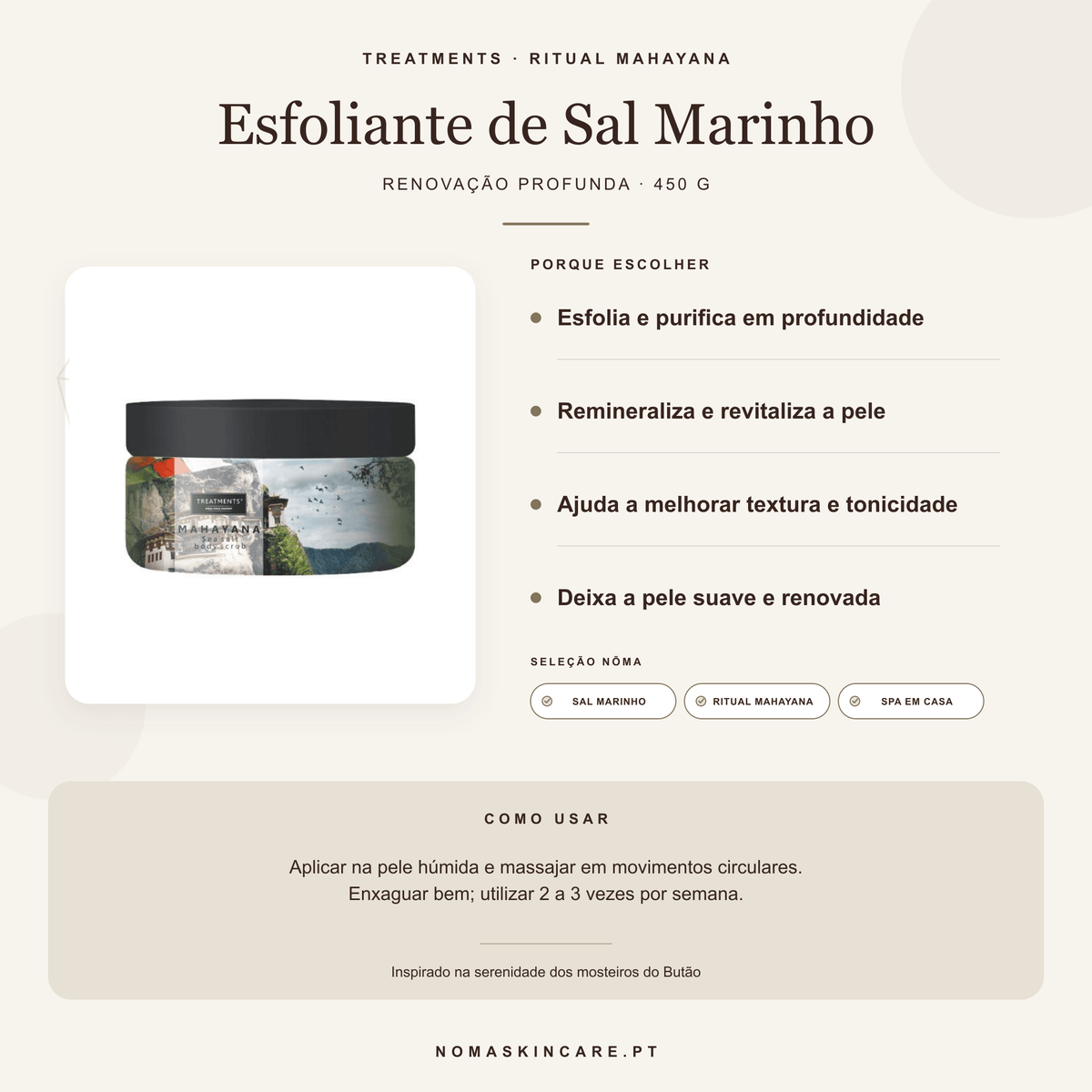 Benefícios e modo de uso — Esfoliante Corporal de Sal Marinho Mahayana · TREATMENTS