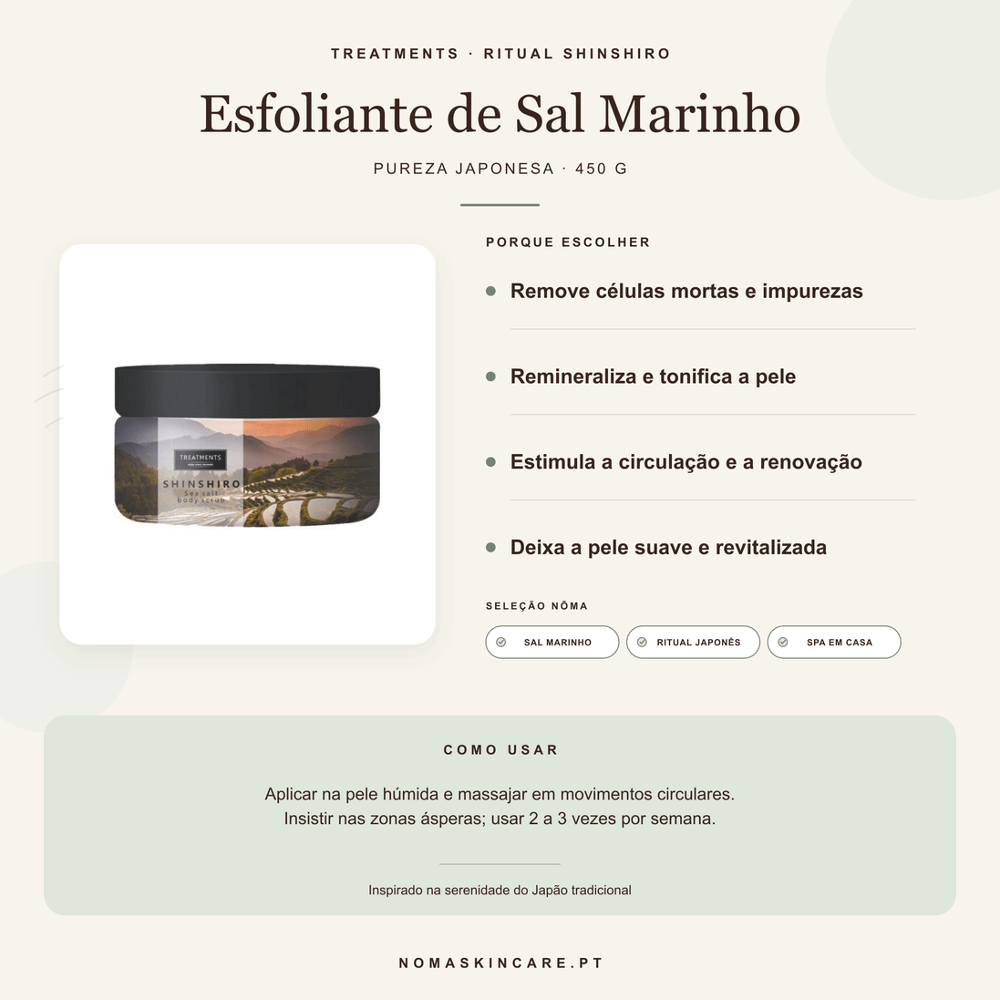 Benefícios e modo de uso — Esfoliante Corporal de Sal Marinho Shinshiro · TREATMENTS