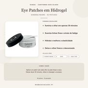 Benefícios e modo de uso — Eye Patches em Hidrogel com Ginseng · GINZAI