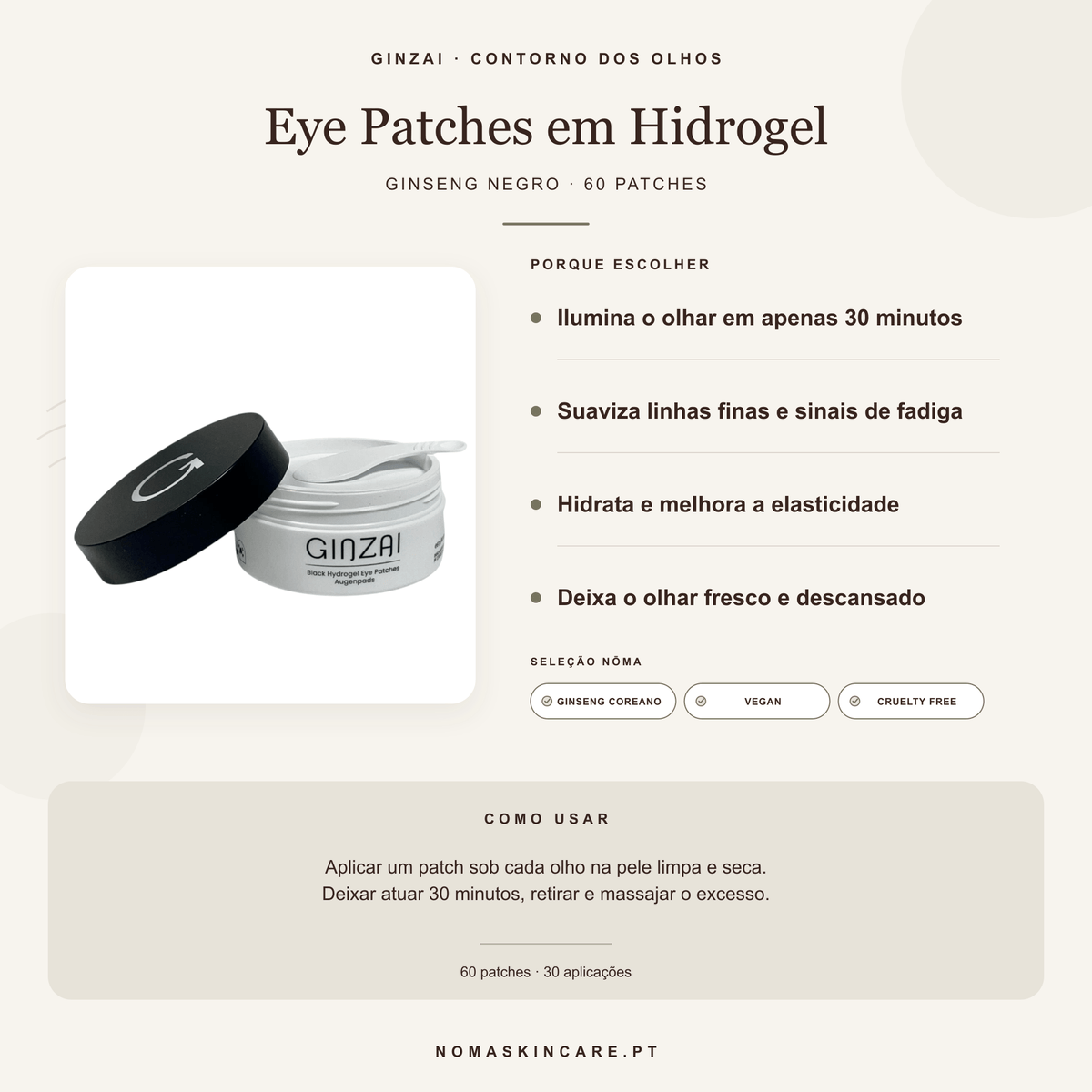 Benefícios e modo de uso — Eye Patches em Hidrogel com Ginseng · GINZAI