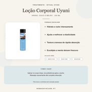 Benefícios e modo de uso — Loção Corporal Uyuni com Óleo de Argão, Coco e Extrato de Melão · TREATMENTS