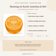 Benefícios e modo de uso — Manteiga de Karité com Amêndoa e Mel · Institut Karité Paris