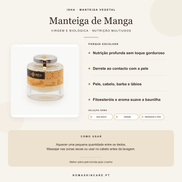 Benefícios e modo de uso — Manteiga de Manga Virgem Biológica · ISHA
