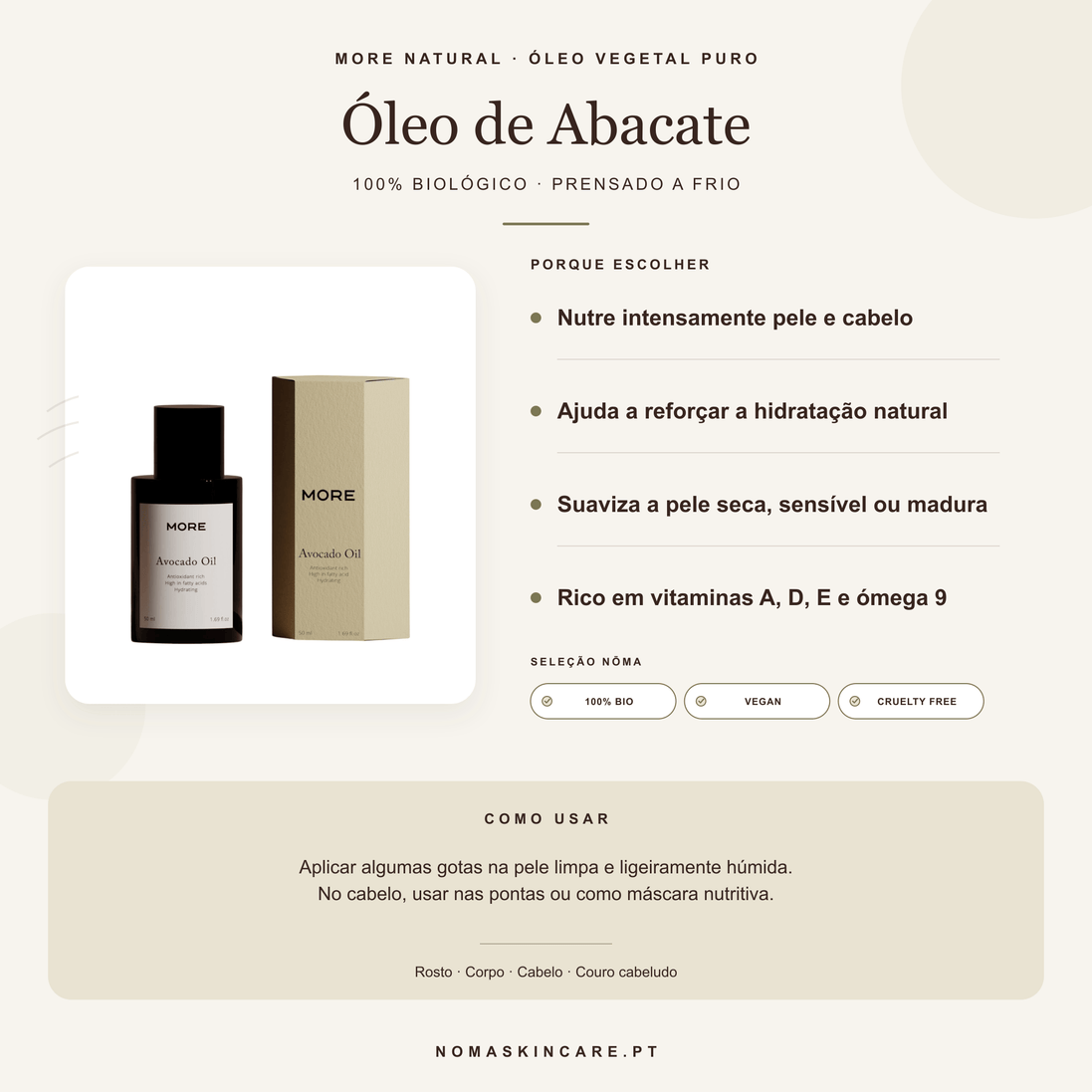Benefícios e modo de uso — Óleo de Abacate 100% Biológico Prensado a Frio · MORE NATURAL