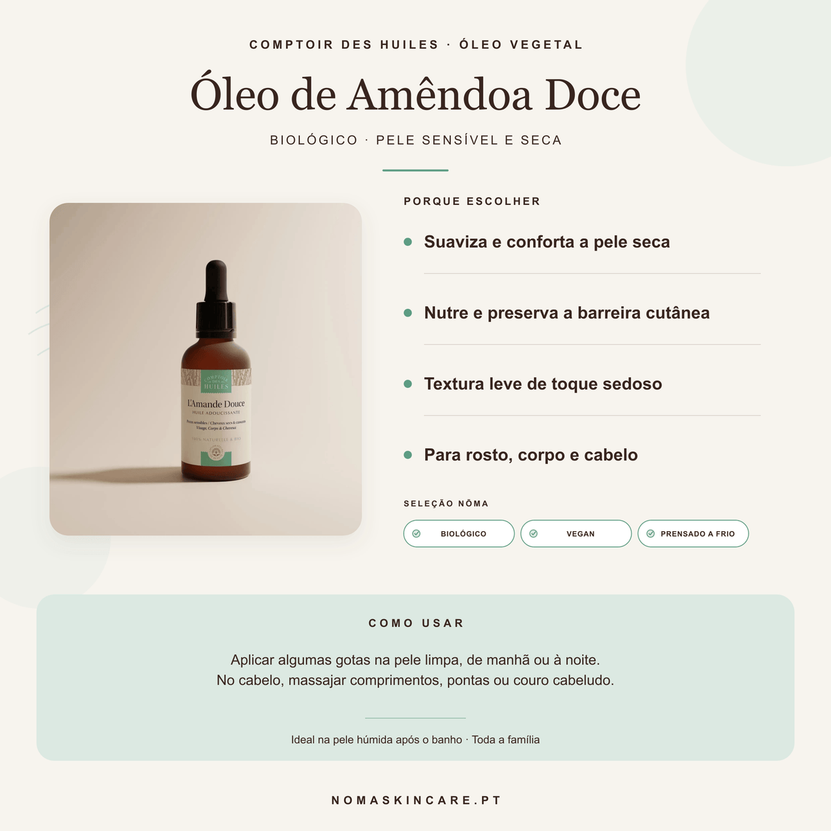 Benefícios e modo de uso — Óleo de Amêndoa Doce Biológico · COMPTOIR DES HUILES