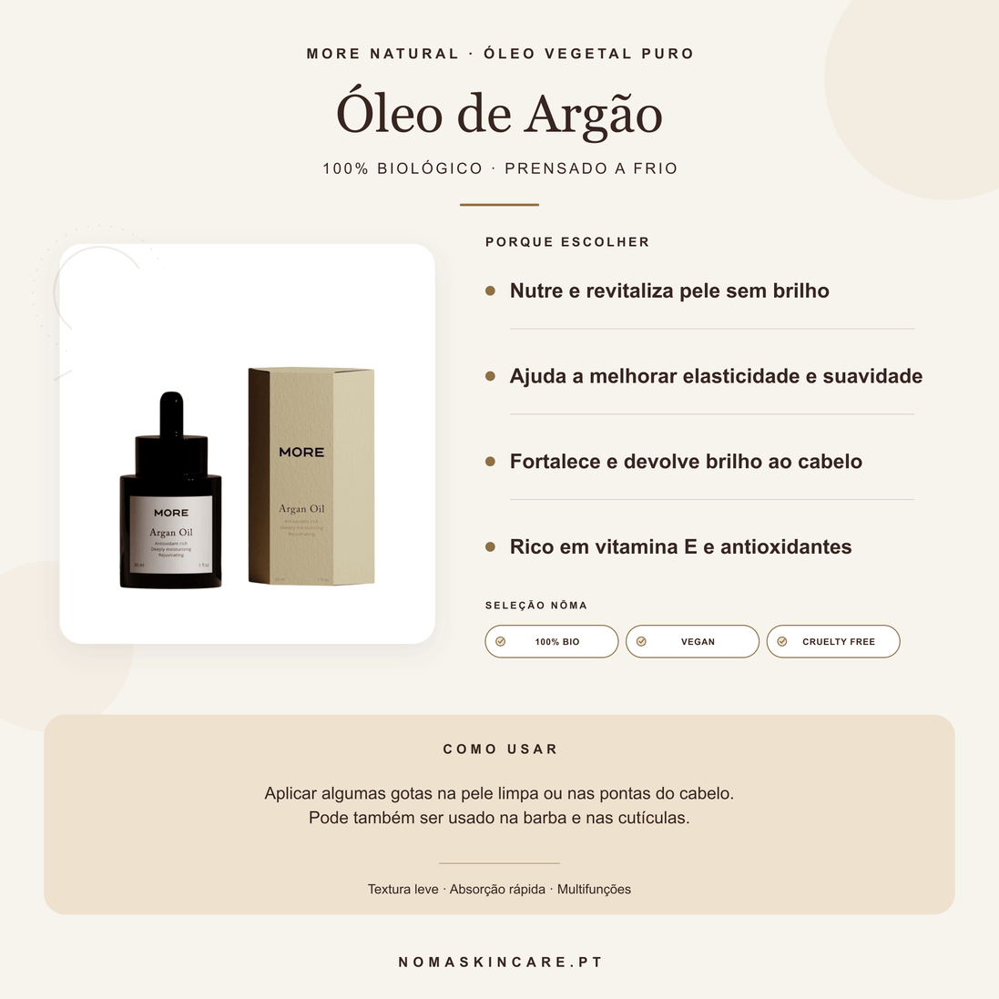 Benefícios e modo de uso — Óleo de Argão 100% Biológico Prensado a Frio · MORE NATURAL