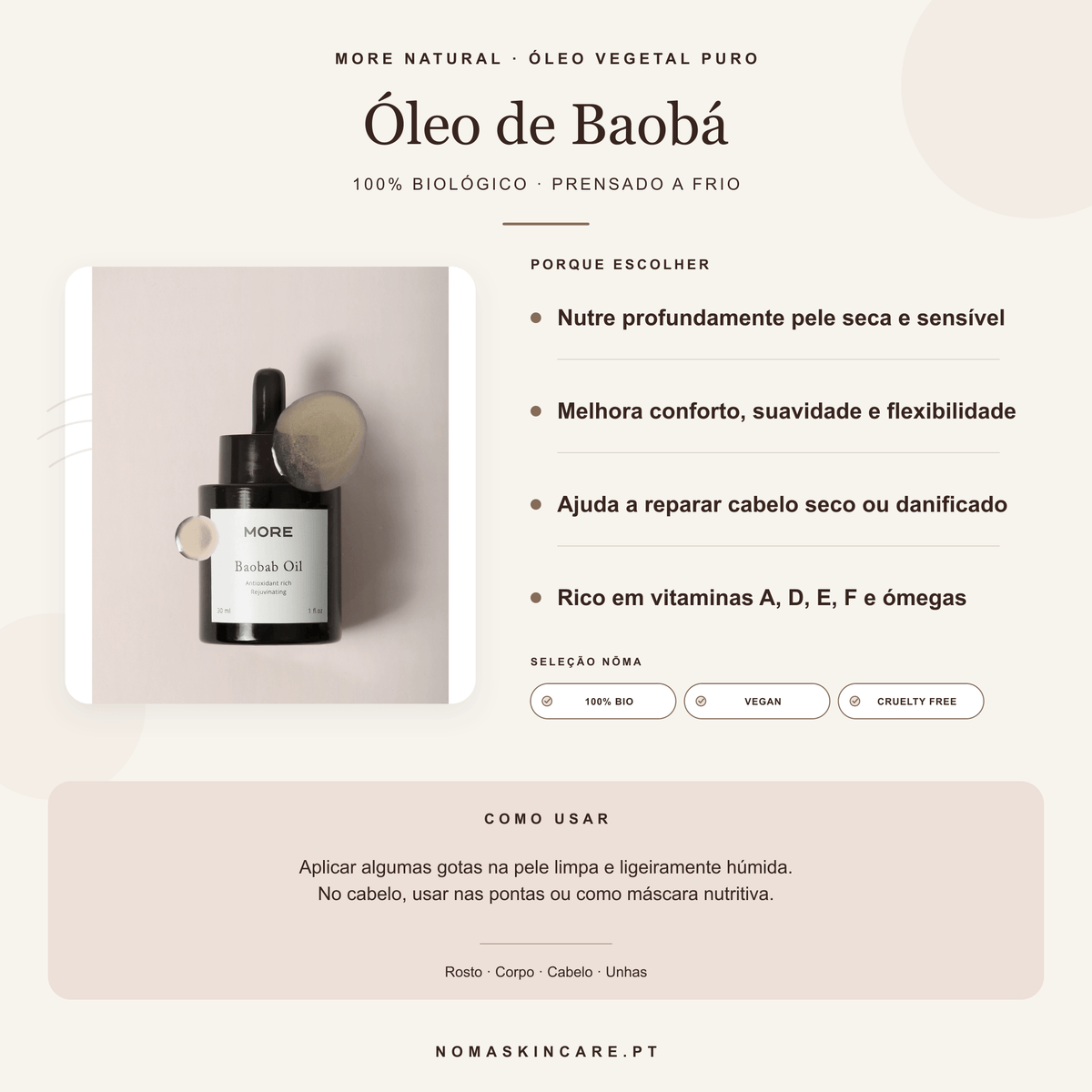 Benefícios e modo de uso — Óleo de Baobá 100% Biológico Prensado a Frio · MORE NATURAL