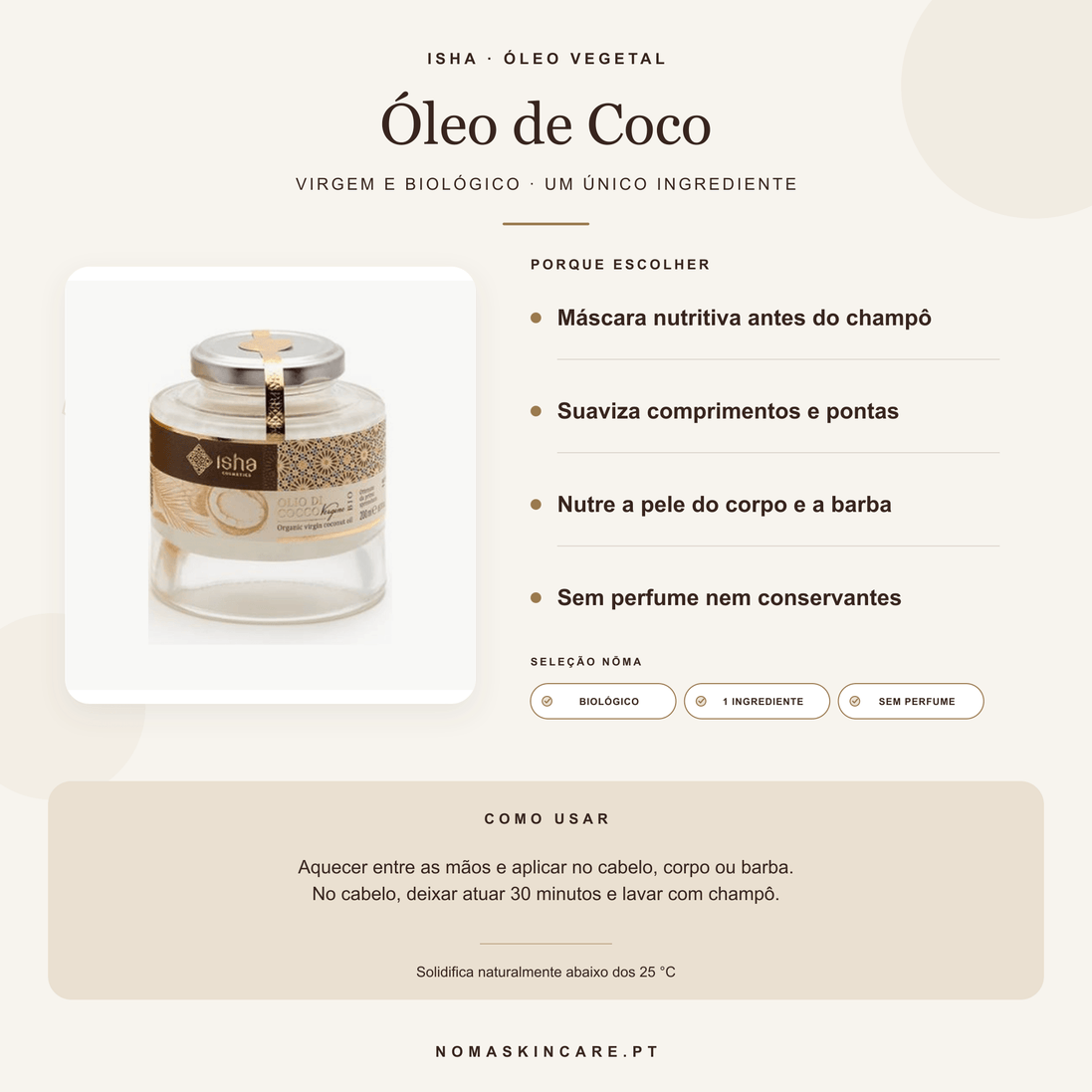 Benefícios e modo de uso — Óleo de Coco Virgem Biológico · ISHA