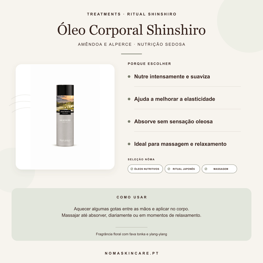 Benefícios e modo de uso — Óleo Corporal Shinshiro · TREATMENTS