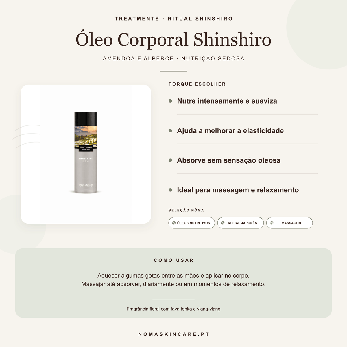 Benefícios e modo de uso — Óleo Corporal Shinshiro · TREATMENTS