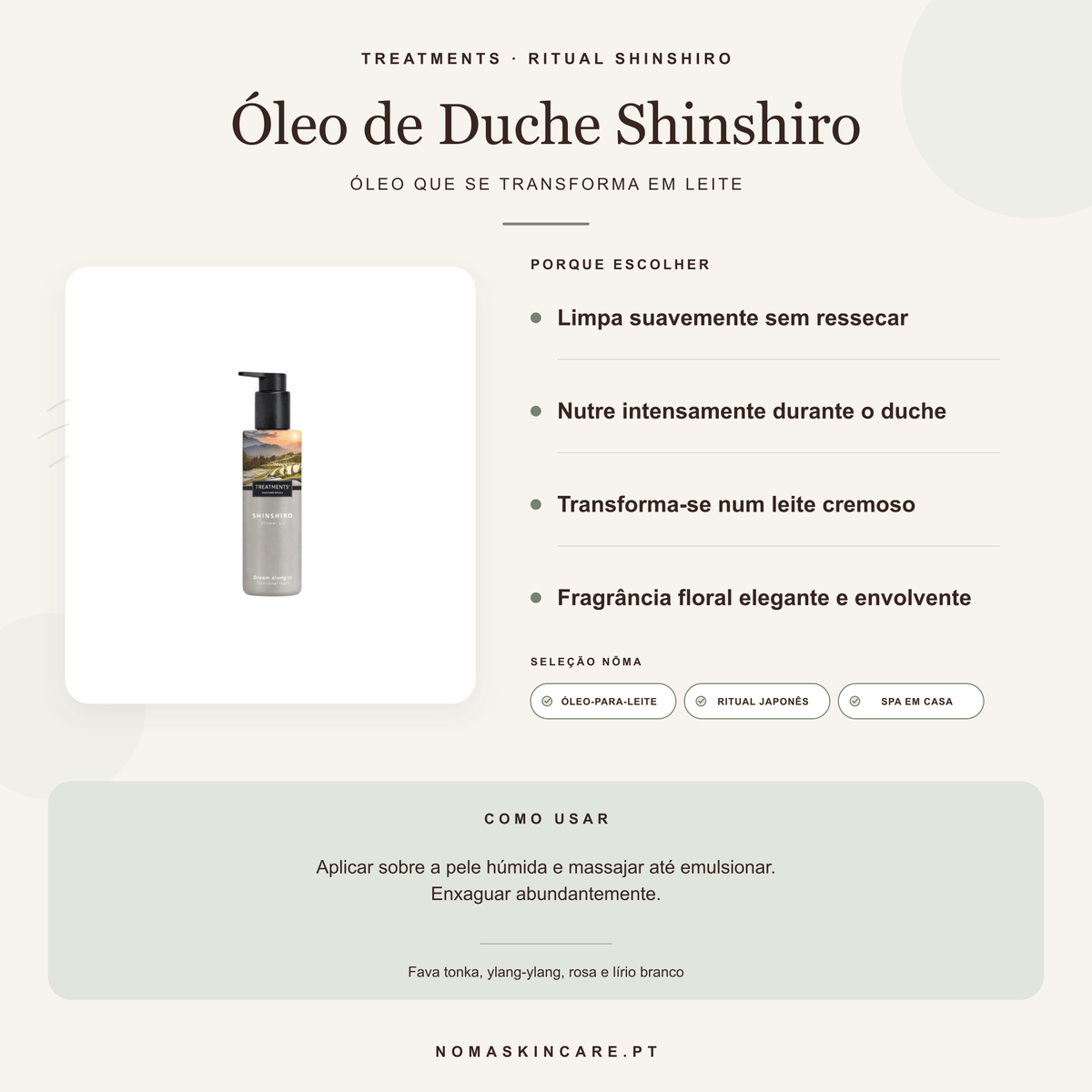 Benefícios e modo de uso — Óleo de Duche Shinshiro · TREATMENTS