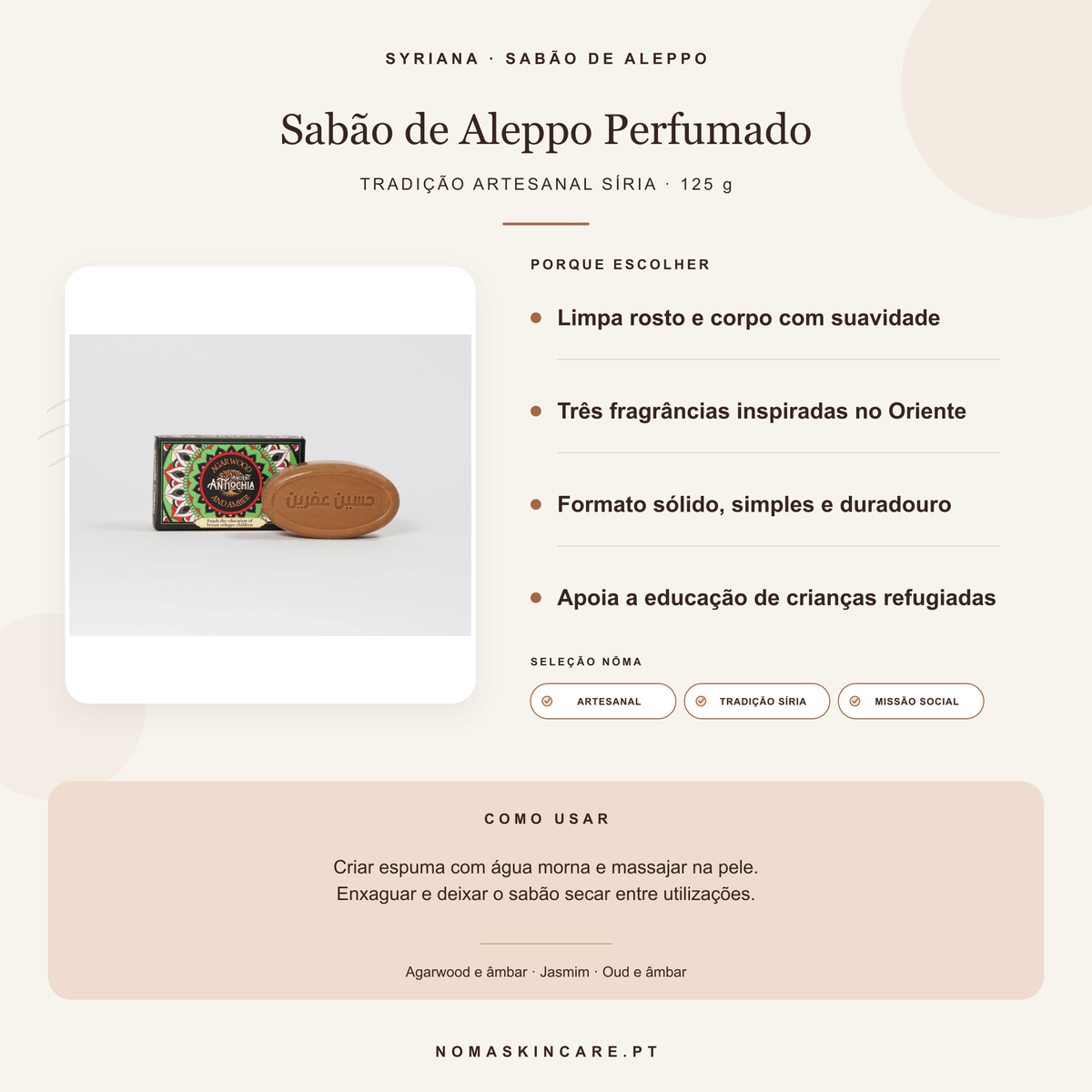 Benefícios e modo de uso do sabão de Aleppo perfumado — Syriana