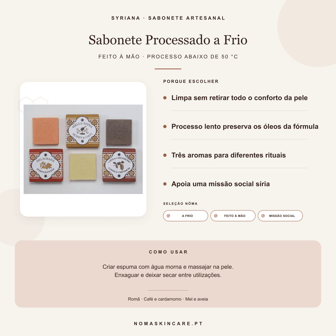 Benefícios e modo de uso — Sabonete Artesanal Processado a Frio · Syriana