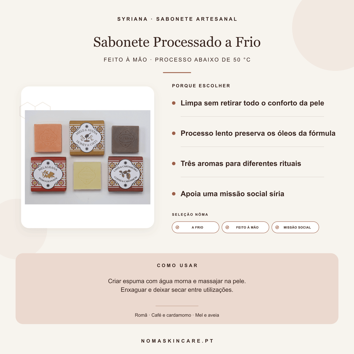 Benefícios e modo de uso — Sabonete Artesanal Processado a Frio · Syriana