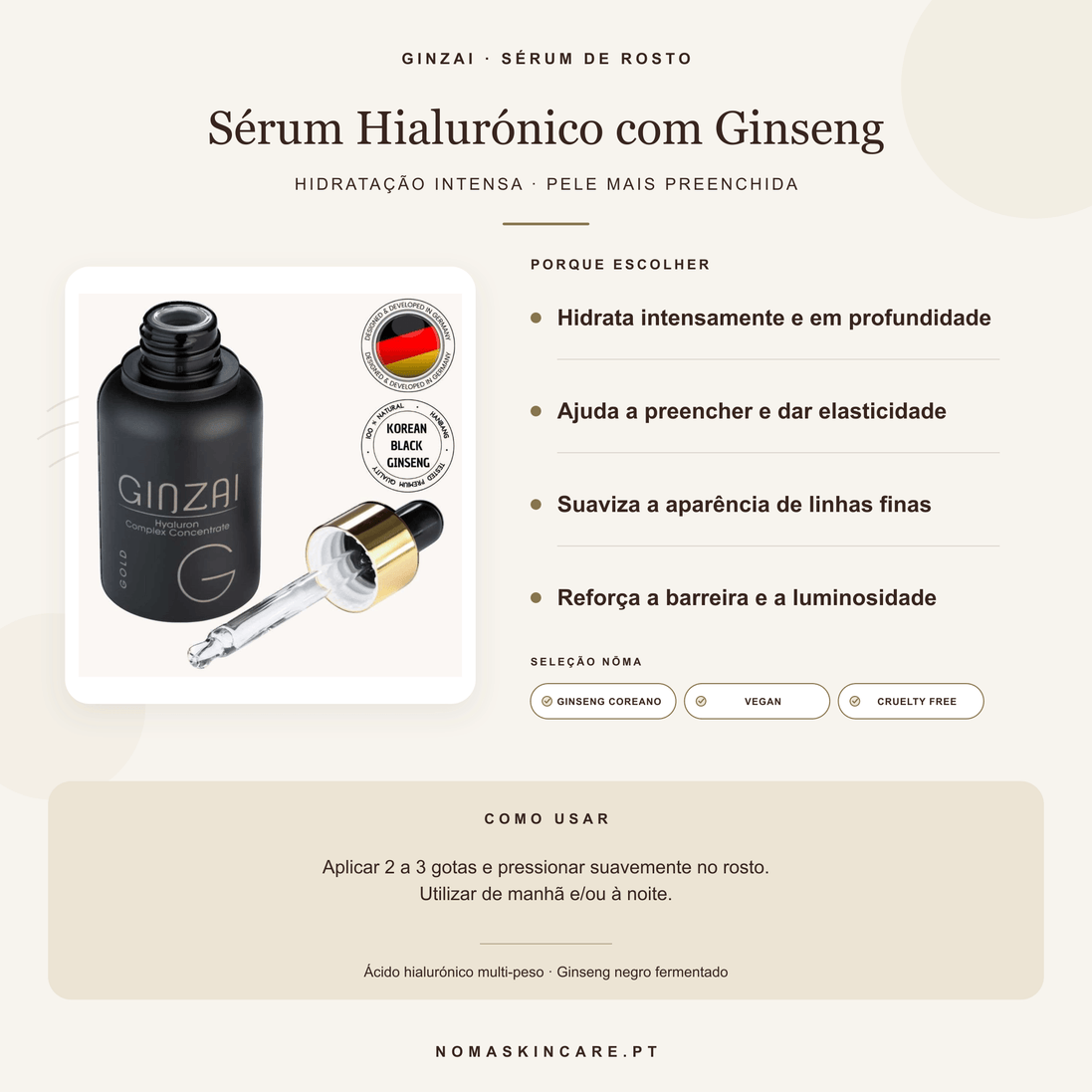 Benefícios e modo de uso — Sérum de Ácido Hialurónico com Ginseng · GINZAI